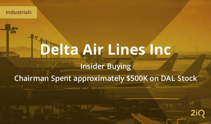 Insider Buying: Delta Air Lines’ Chairman Buys $500K Worth of Stock